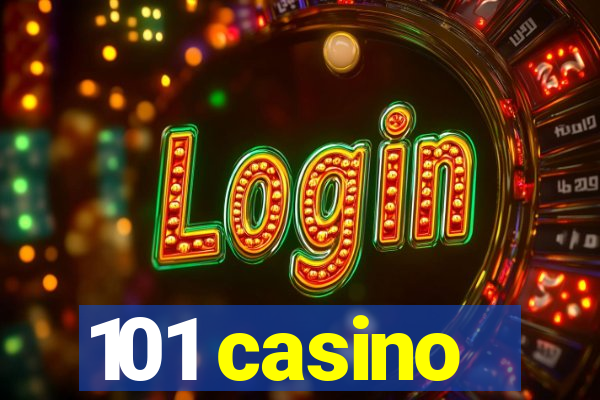 101 casino