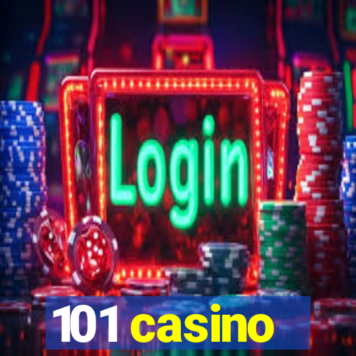 101 casino