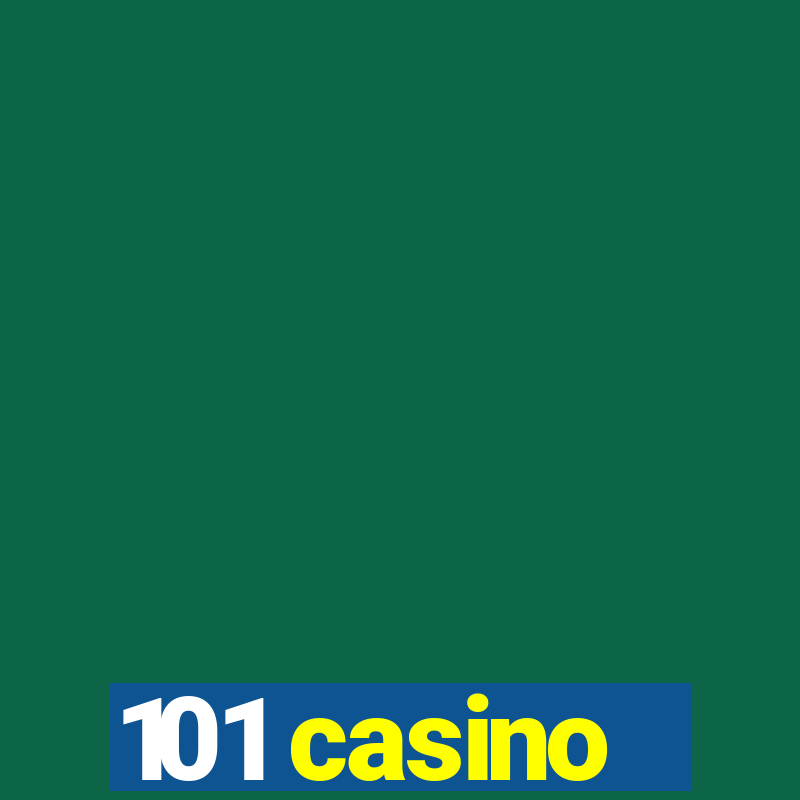 101 casino