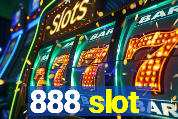 888 slot