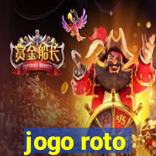 jogo roto