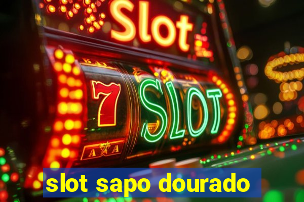 slot sapo dourado