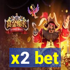 x2 bet