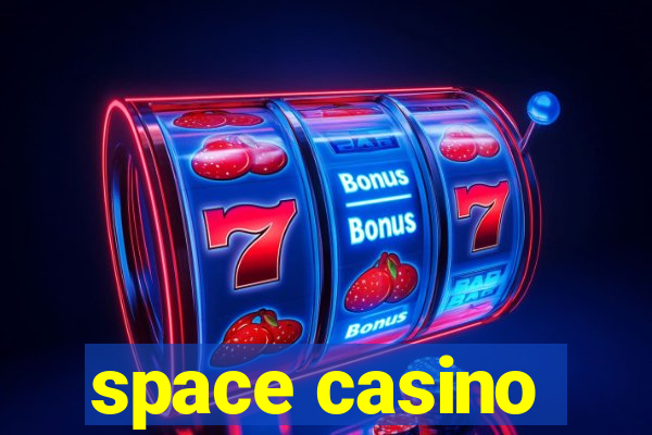 space casino