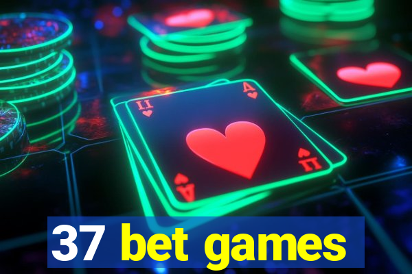 37 bet games