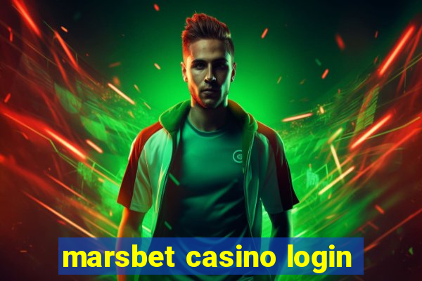 marsbet casino login