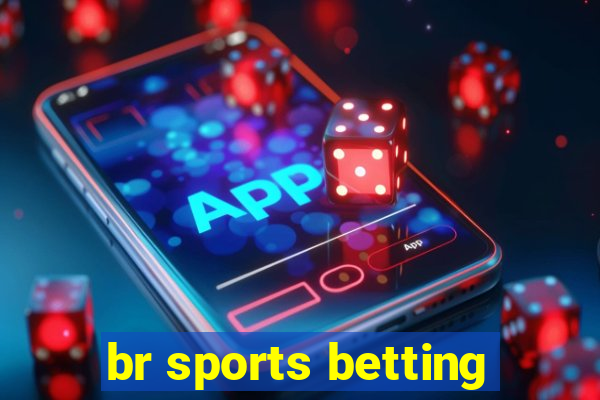 br sports betting