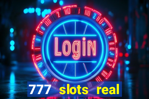 777 slots real cash paypal