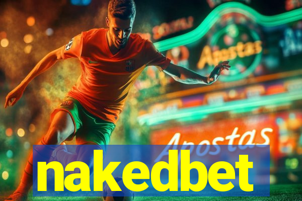 nakedbet