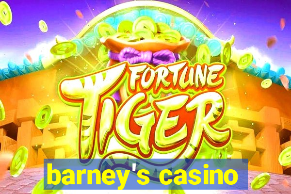 barney's casino