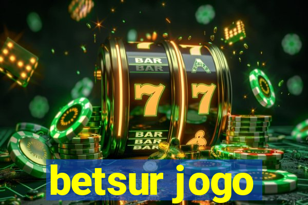 betsur jogo