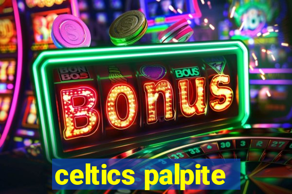 celtics palpite