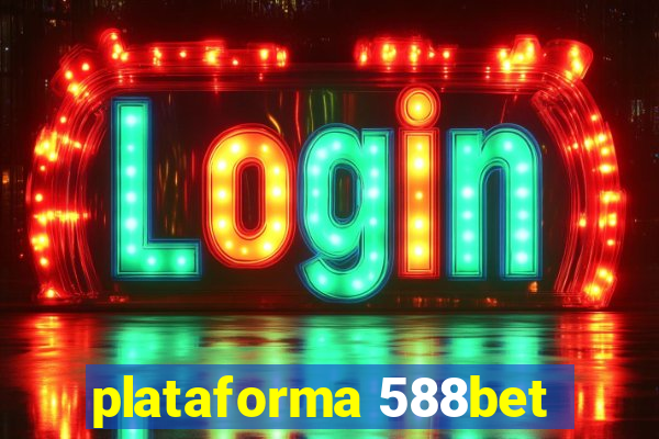 plataforma 588bet