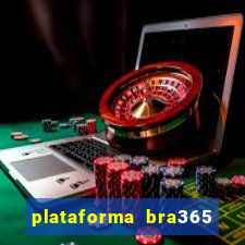 plataforma bra365 茅 confi谩vel