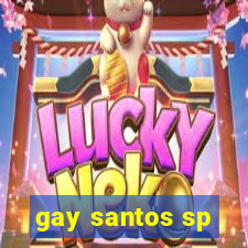 gay santos sp