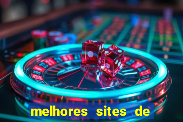 melhores sites de jogos de azar