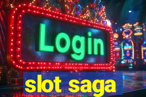 slot saga