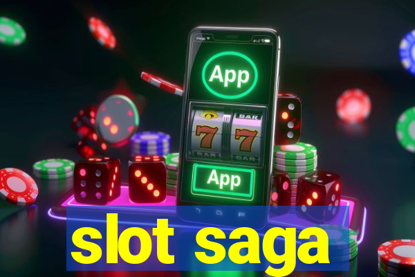 slot saga