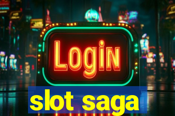 slot saga