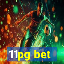 11pg bet