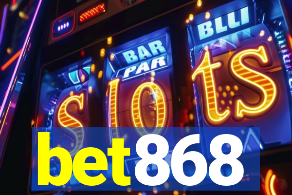 bet868