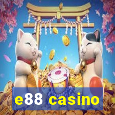 e88 casino