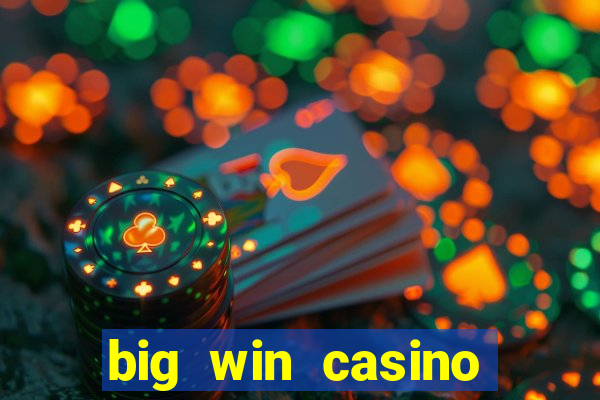 big win casino online slot