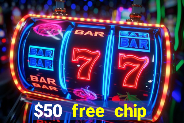 $50 free chip casino australia