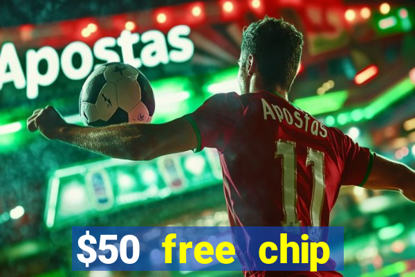 $50 free chip casino australia