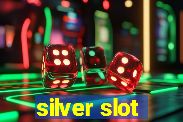 silver slot