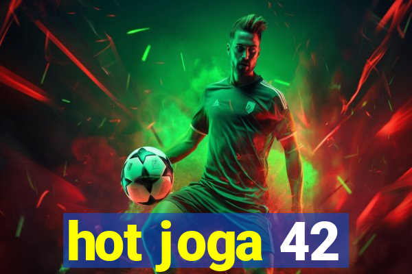 hot joga 42