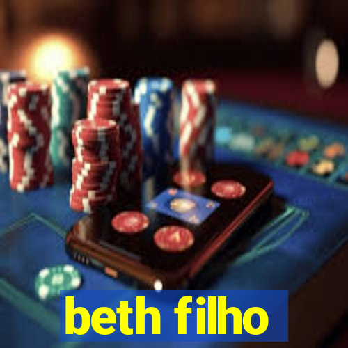 beth filho