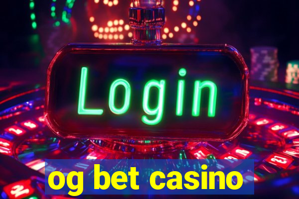 og bet casino