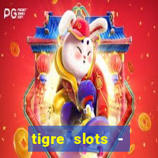 tigre slots - sortudo apk