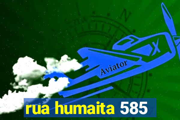 rua humaita 585