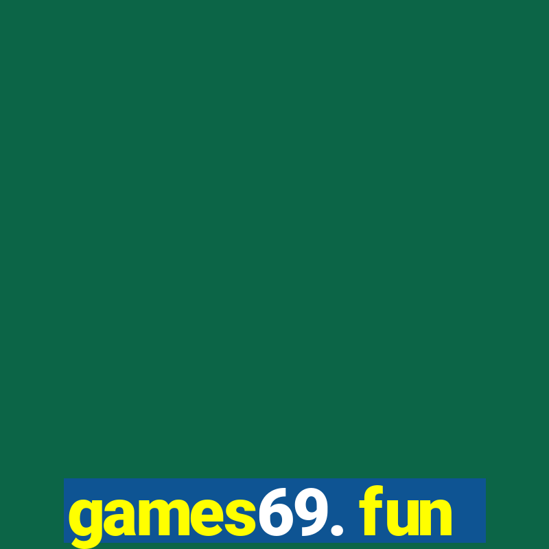 games69. fun