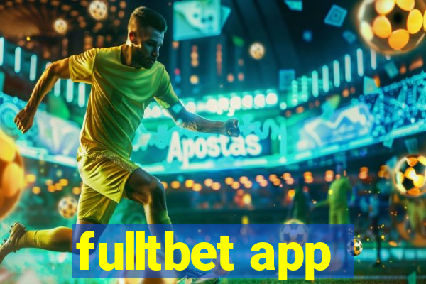 fulltbet app