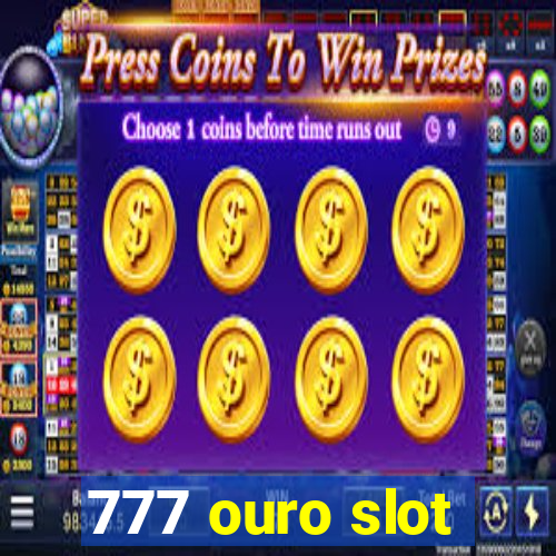 777 ouro slot