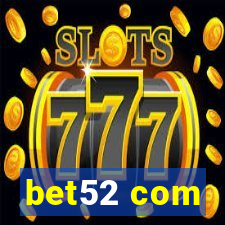 bet52 com