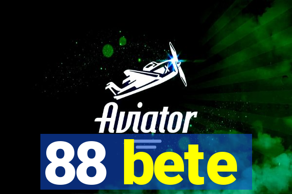 88 bete