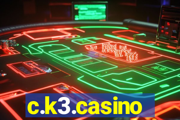 c.k3.casino