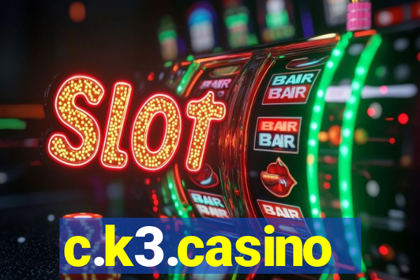 c.k3.casino