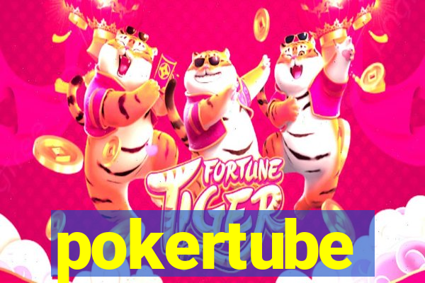 pokertube