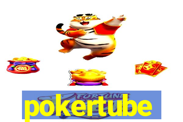 pokertube