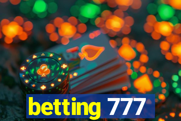 betting 777