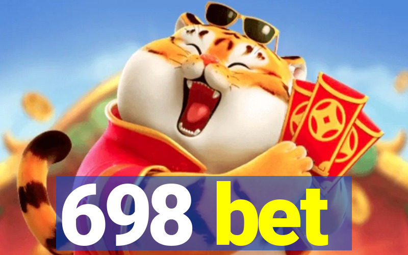 698 bet