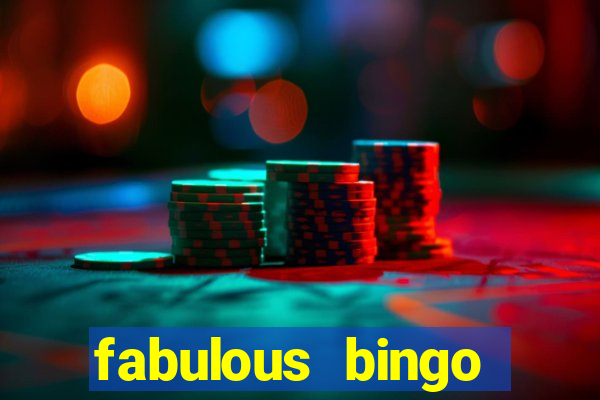 fabulous bingo bonus code