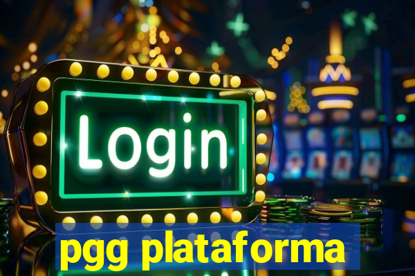 pgg plataforma