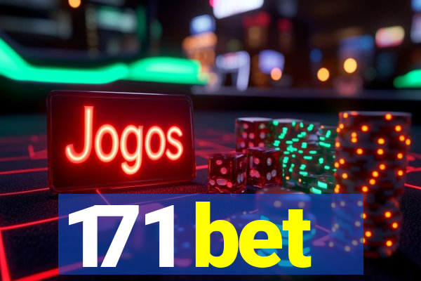 171 bet