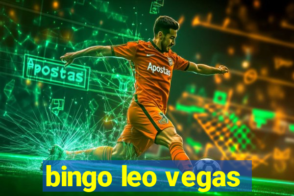 bingo leo vegas